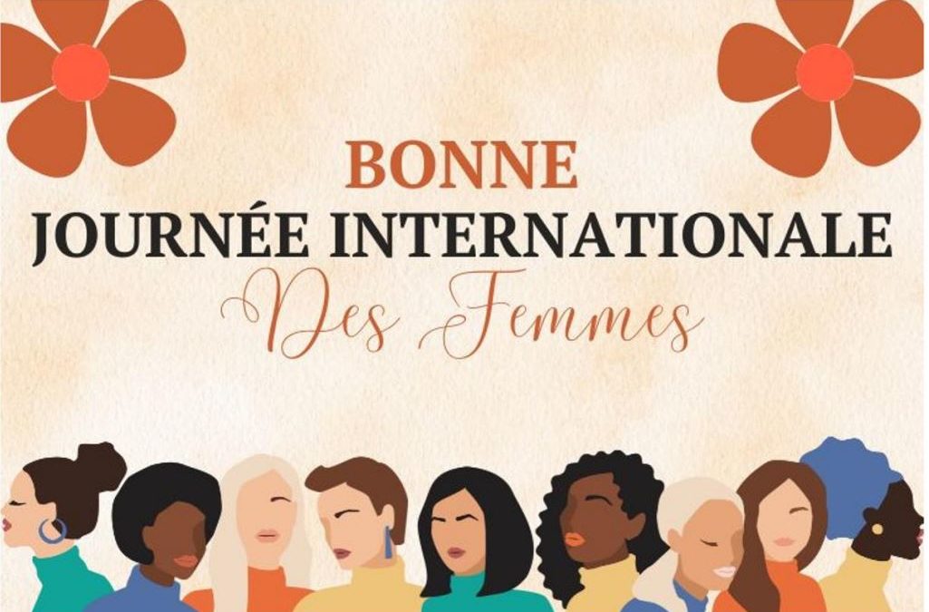 BONNE JOURNEE INTERNATIONALE DE LA FEMME
