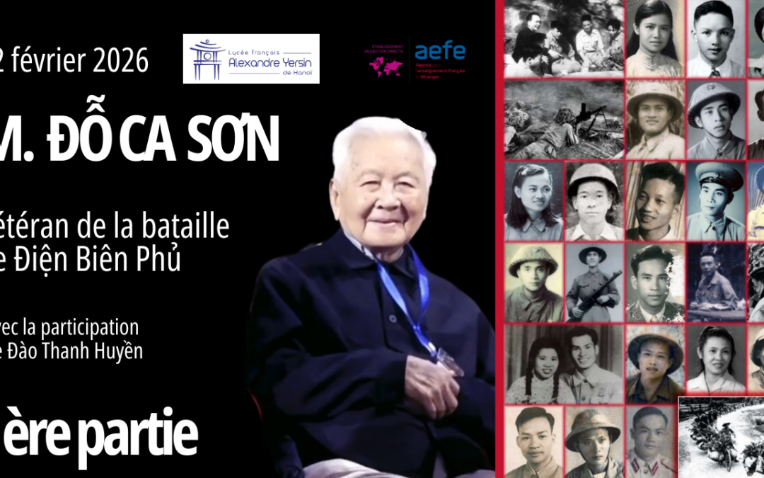 Dien Bien Phu raconté par un vétéran | Témoignage de Do Ca Son au LFAY